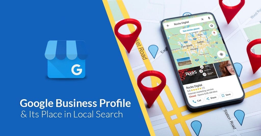 Google Business Profile and Local Search